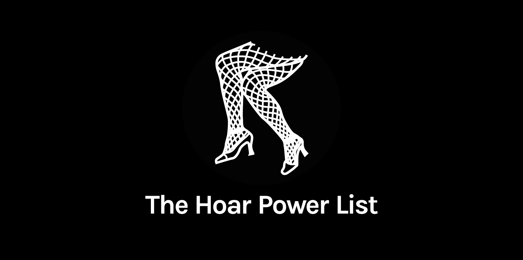 Introducing The Hoar Power List